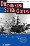 Kniha: Die dunklen Seiten Gottes 1 (Walter Dietrich). Vandenhoeck & Ruprecht, 2009