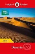 Kniha: BBC Earth: Deserts - Ladybird (Ladybird). Penguin Books, 2018