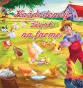 Kniha: Každodenný život na farme (Foni book). Foni book, 2017