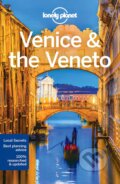 Venice & The Veneto - Paula Hardy, Marc Di Duca, Peter Dragicevich, Lonely Planet, 2018