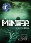 E-kniha: Skurvený príbeh (Bernard Minier)