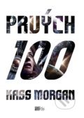 E-kniha: Prvých 100 (Kass Morgan), 2014