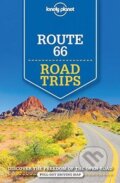 Kniha: Route 66 Road Trips (Lonely Planet). Lonely Planet, 2018