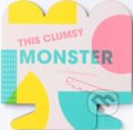 Kniha: This Clumsy Monster (Claudio Ripol a Yeonju Yang). Owl Books, 2016
