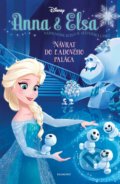 Anna a Elsa: Návrat do Ľadového paláca - Erica David, Egmont SK, 2018
