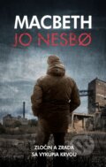 Macbeth - Jo Nesbo, 2018