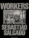 Workers - Sebasti&#227;o Salgado, Aperture, 2015