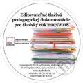 Editovateľné tlačivá pedagogickej dokumentácie pre školský rok 2017/2018 (CD), Verlag Dashöfer, 2017