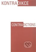 Kniha: Kontradikce / Contradictions (Joseph Grim Feinberg). Filosofia, 2017