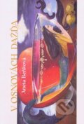 Kniha: V osnovách dažďa (Aneta Beňková). Lux libris, 2025