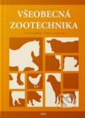 Kniha: Všeobecná zootechnika (Ondrej Kadlečík)