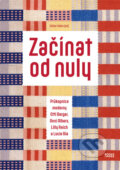Kniha: Začínat od nuly (Books & Pipes). Books & Pipes, 2025