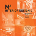 Kniha: M2 Interior Design 4 (Wang Shaoqianq). Azur