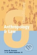 Kniha: Anthropology and Law (James M. Donovan). Berghahn Books, 2006