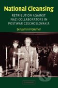 Kniha: National Cleansing (Benjamin Frommer). Cambridge University Press, 2010