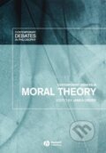 Kniha: Debates Moral Theory (Dreier). John Wiley & Sons, 2005