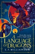 Kniha: A Language of Dragons (S. F. Williamson)
