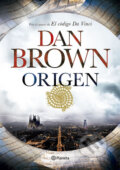 Kniha: Origen: (Robert Langdon libro 5) (Dan Brown). Planeta Internacional, 2017