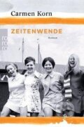 Kniha: Zeitenwende (Carmen Korn). , 2019