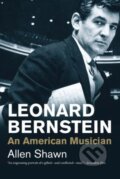 Kniha: Leonard Bernstein (Allen Shawn). Yale University Press, 2016
