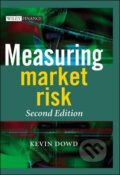 Kniha: Dowd, K: Measuring Market Risk (Kevin Dowd). Wiley, 2005