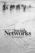 Kniha: Social Networks (Jeroen Bruggeman). Routledge, 2008