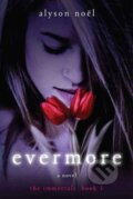 Kniha: Evermore (Alyson No L). , 2009