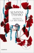 Kniha: Ascolta la mia voce (Jane MacDougallová a Susanna Tamarová). Bompiani, 2013