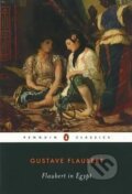 Kniha: Flaubert in Egypt (Gustave Flaubert). Penguin Books, 1996