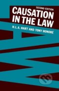 Kniha: Causation in the Law (H. L. A. Hart). OUP Oxford, 1985