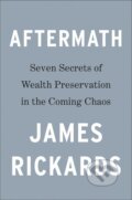 Kniha: Aftermath (James Rickards)