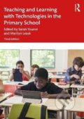 Kniha: Teaching and Learning with Technologies in the Primary School (Marilyn Leask). Taylor and Francis, 2024