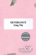 Kniha: Severance (Liping Ma). Pan Macmillan, 2019