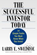 Kniha: The Successful Investor Today (Larry E. Swedroe). , 2000