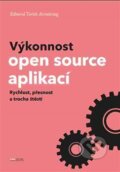 Kniha: Výkonnost open source aplikací (Tavish Armstrong). CZ.NIC