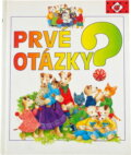 Kniha: Prvé otázky ? (neuvedený autor). Ikar