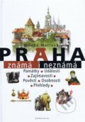 Kniha: Praha známá i neznámá (Milada Motlová). Knižní klub, 2012