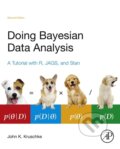 Kniha: Doing Bayesian Data Analysis (John Kruschke). Academia, 2014