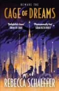 Kniha: Cage of Dreams (Rebecca Schaeffer)