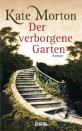 Kniha: Der verborgene Garten (Kate Morton). , 2010