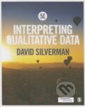 Kniha: Interpreting Qualitative Data (David Silverman). Page Publishing, 2015