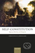 Kniha: Self-Constitution (Christine M. Korsgaard). Oxford University Press, 2009