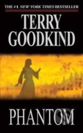 Kniha: Phantom (Terry Goodkind). Tor Books, 2007