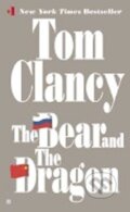 Kniha: The Bear and the Dragon (Tom Clancy). Penguin Books, 2001