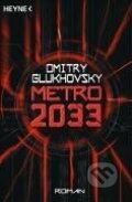 Kniha: Metro 2033 (Dmitry Glukhovsky)
