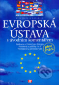 Kniha: Evropská ústava s úvodním komentářem (Jiří Nolč). CP Books, 2005