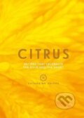Kniha: Citrus (Catherine Phipps). Quadrille, 2017