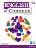 Kniha: English in Common 4A Split: Student Book with ActiveBook and Workbook (Victoria Maria Saumell). Pearson, 2011