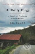 Kniha: Hillbilly Elegy (J. D. Vance). , 2016