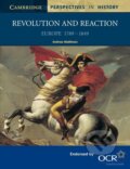 Kniha: Revolution and Reaction (Andrews Matthews). Cambridge University Press, 2001